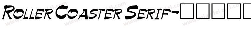Roller Coaster Serif字体转换